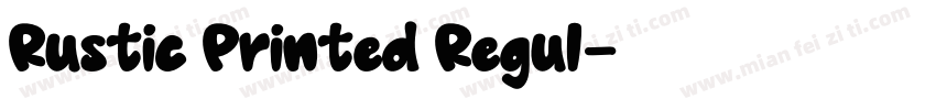 Rustic Printed Regul字体转换